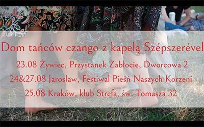 Warsztaty i&nbsp;potańcówka czango w&nbsp;Żywcu i&nbsp;Jarosławiu