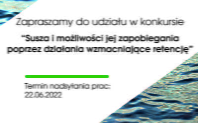 Konkurs dla uczestników projektu „Hydrozagadka – jak wygrać z&nbsp;suszą?” rozpoczęty! 